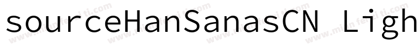 sourceHanSanasCN Light字体转换